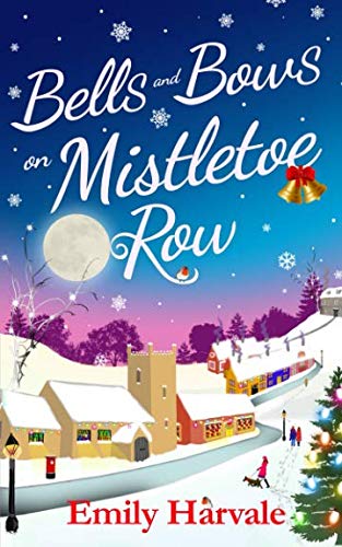 Buy Bells and Bows on Mistletoe Row — BookShops.in