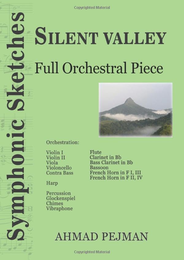 Silent Valley: Full Orchestral Piece
