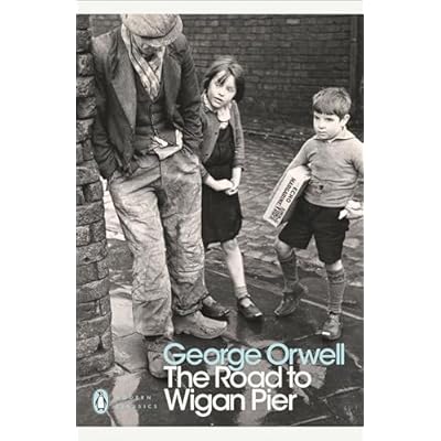 The Road to Wigan Pier