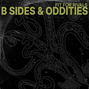 B Sides and Oddities [Explicit]