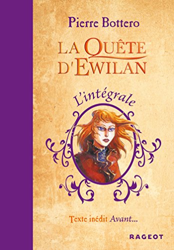 L'intégrale la Quête d'Ewilan (French Edition)