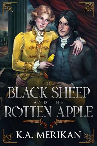 The Black Sheep and the Rotten Apple (gay historical romance)