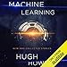 Machine Learning: New and Collected Stories