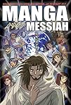 聖書漫画　MESSIAH メサイア まんが メサイア Manga : The Messiah | Japanese Christian