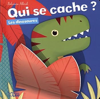 Album LIVRE QUI SE CACHE DINOSAURES [French] Book