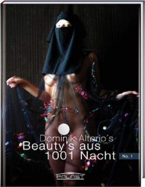 Dominik Alterio´s "Beautys aus 1001 Nacht" No. 1