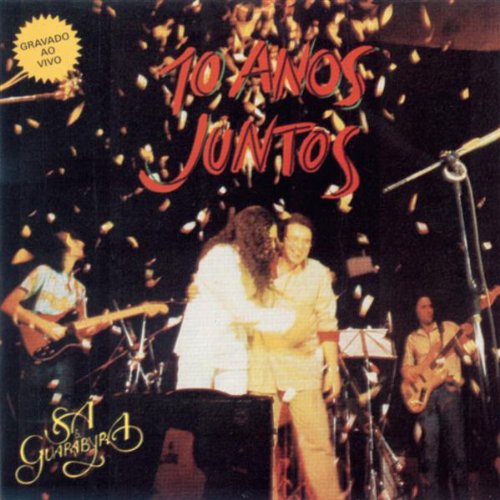 10 Anos Juntos: Serie Ao Vivo [Audio CD]