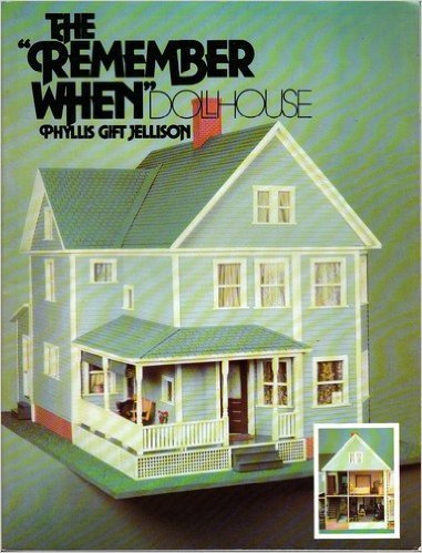 The "Remember When" Dollhouse