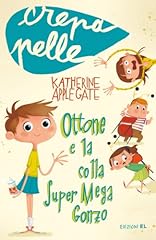 Ottone e la colla Super Mega Gonzo