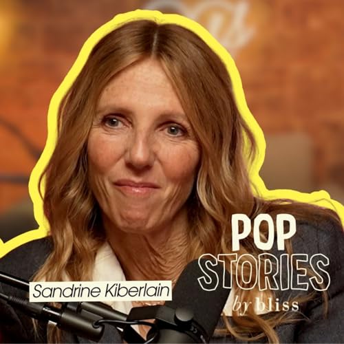 POP STORIES, Sandrine Kiberlain Podcast By  cover art
