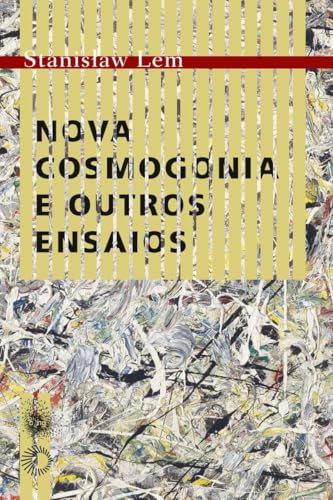 Nova cosmogonia e outros ensaios:
