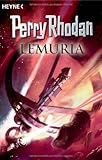 perry rhodan heyne  Perry Rhodan - Lemuria: 6 Romane in einem Band