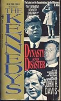 The Kennedys: Dynasty and Disaster 0070158622 Book Cover