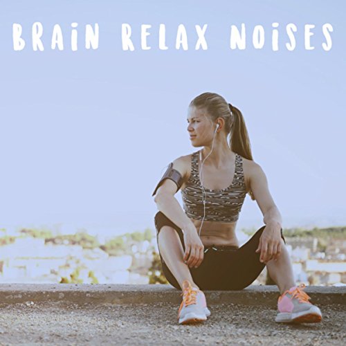 Amazon.co.jp Brain Relax Noises White Noise Baby Sleep, Rain Sounds