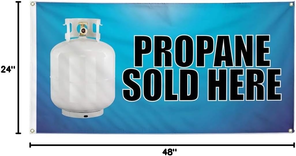 Vinyl Banner Multiple Sizes Propane Sold Here A Advertising Printing Business Outdoor Weatherproof Industrial Yard Signs 4 Grommets 24x48Inches