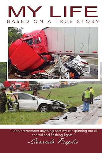 My Life: Based on a True Story