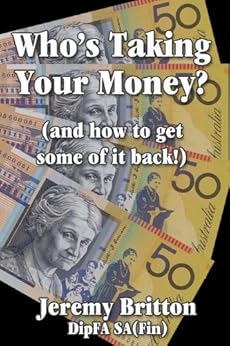 Who's Taking Your Money (and how to get some of it back!)