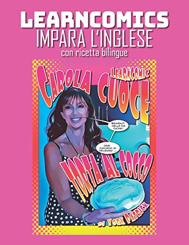 Learncomics | Impara l'inglese con ricetta bilingue | Carola Cuoce Torta al Cocco