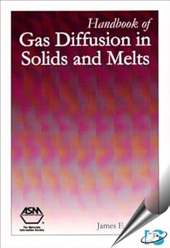 Hardcover Handbook of Gas Diffusion in Solids and Melts (06462G) Book