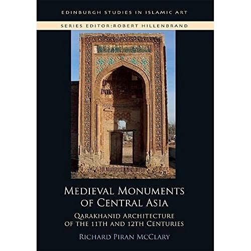 Monuments médiévaux Asie centrale architecture qarakhanide 11e 12e - 2