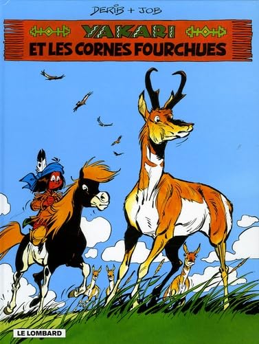 YAKARI ET LES CORNES FOURCHUES