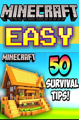 50 Easy Minecraft Survival Tips Perfect For Minecrafters Kids And Adults Builder Ideas Guide Book Top Graphic Novels English Edition Fortniteros Pro
