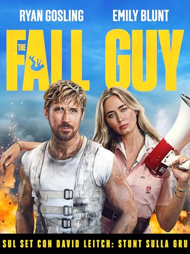  The Fall Guy  Sul Set Con David Leitch: Stunt Sulla Gru