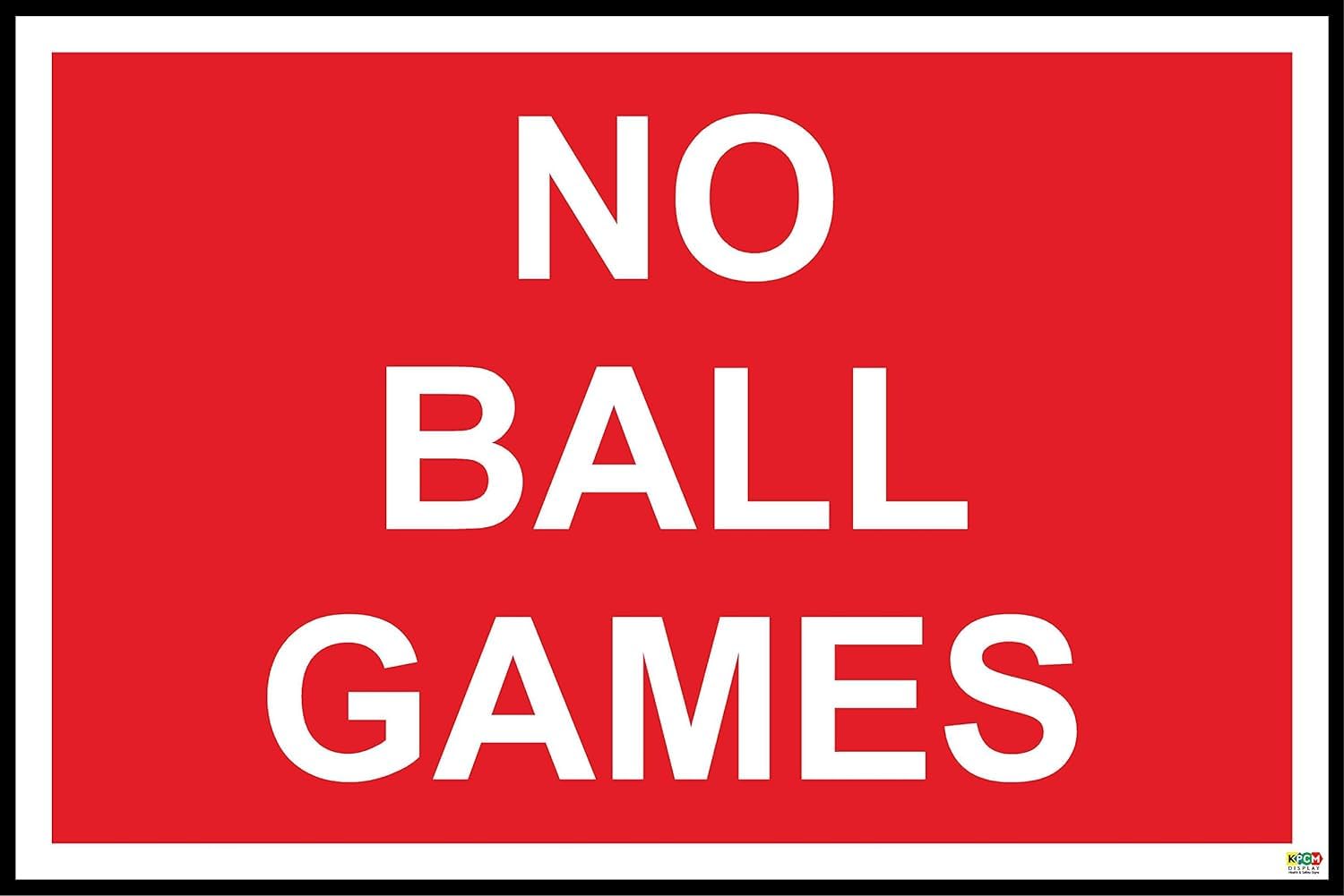 Prohibition No Ball Games Sign - 1.2mm Rigid Plastic 300mm x 200mm Case (Pack of 5)