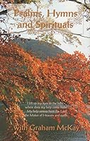 Psalms, Hymns and Spirituals 0971744424 Book Cover