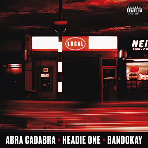 Abra Cadabra feat. Headie One & BandoKay