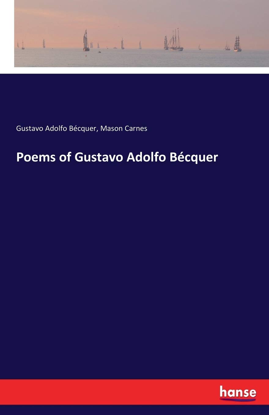 Poems of Gustavo Adolfo Bécquer
