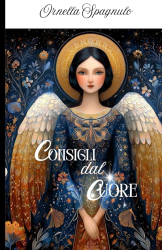  Consigli dal cuore