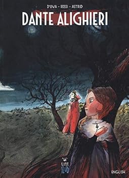 Dante Alighieri. Ediz. inglese