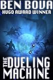 The Dueling Machine (Official Complete Novel Edition)