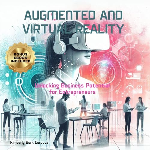 Augmented and Virtual Reality : Kimberly Burk Cordova episode artwork