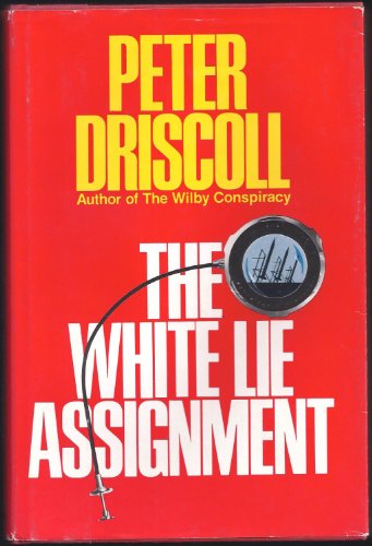 The White Lie Assignment 0397009046 Book Cover
