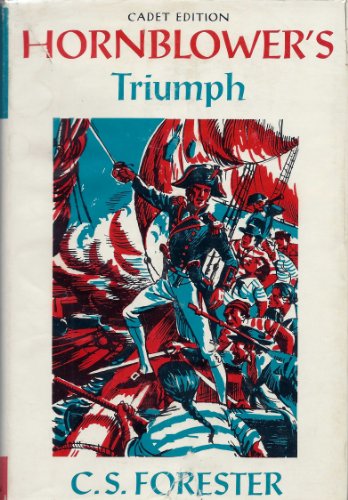 Hornblower's Triumph (Cadet Edition - Volume Four) B000VBC2HM Book Cover