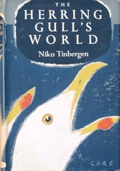 Hardcover Herring Gull's World: Study of the Social Behaviour of Birds (Collins New Naturalist) Book