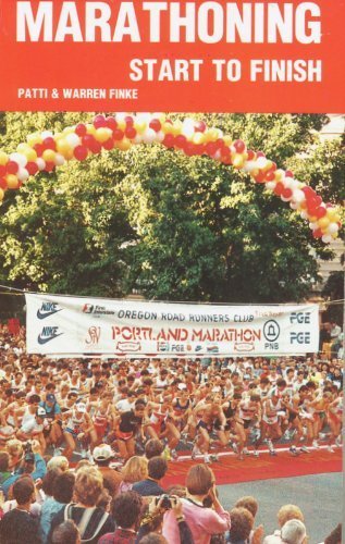 Marathoning, Start to Finish (Marathon Training)