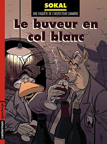 Télécharger Canardo, tome 13 : Le Buveur en col blanc livre En ligne