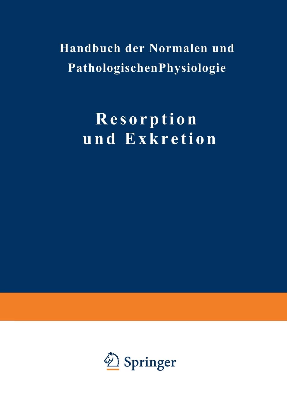 Resorption Und Exkretion