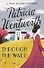 Through the Wall (The Miss Silver Mysteries Book 19)