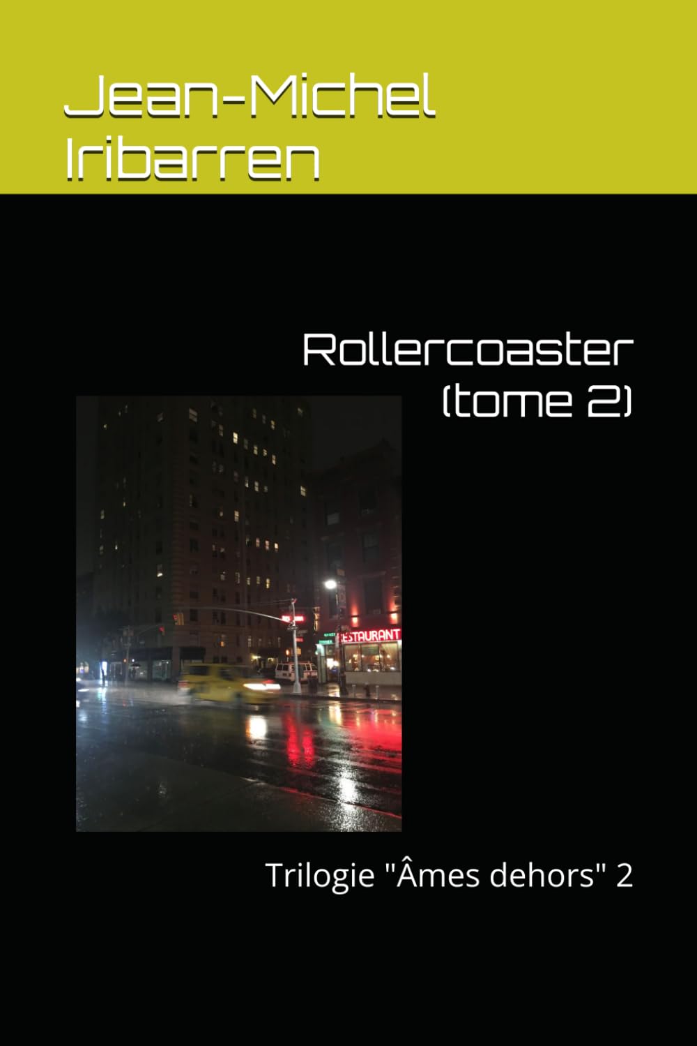 Rollercoaster (tome 2): Trilogie "Âmes dehors" 2