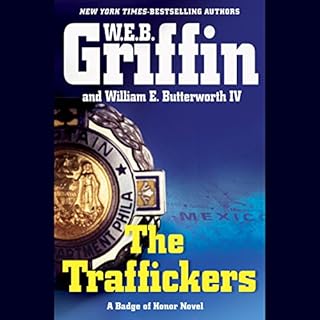 The Traffickers Audiolibro Por W. E. B. Griffin, William E. Butterworth IV arte de portada