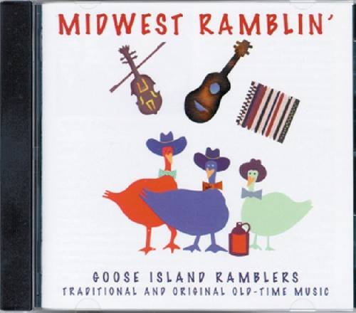 Midwest Ramblin': The Goose Island Ramblers