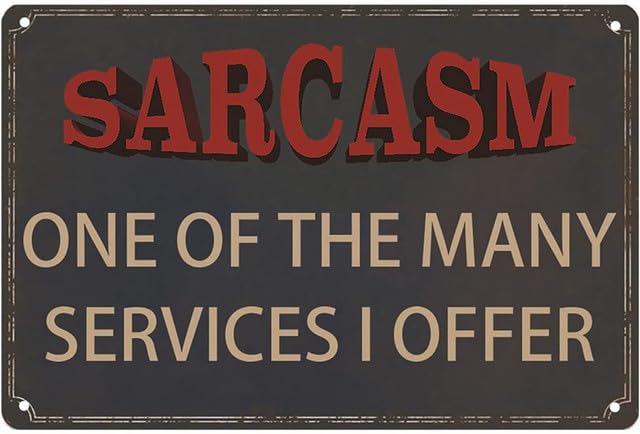 Geroclonup Funny Sarcastic Metal Signs For Garage Office Signs, Man Cave Bar Home Sign Wall Decor Gifts For Men Sarcasm One of The Many Services I Offer Funny Sign 30X40cm — image 1