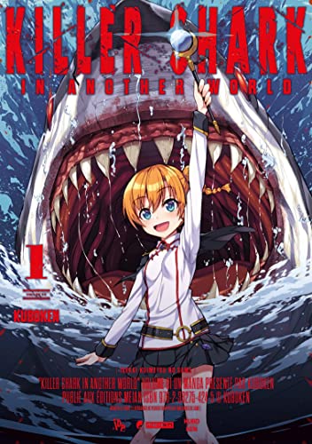 Killer Shark in Another World — Tome 1