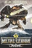 Watery Grave: Mechanized Warfare on a Galactic Scale (Metal Legion)