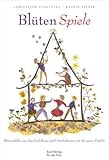 zipfelhauswerkstatt  Blüten-Spiele: Blütenbilder aus dem Zipfelhaus und Unterhaltsames für die ganze Familie