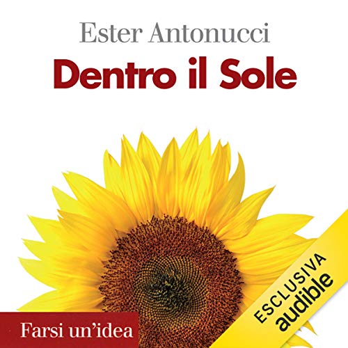 Ester Antonucci – Dentro il Sole (2019) mp3 - 128kbps